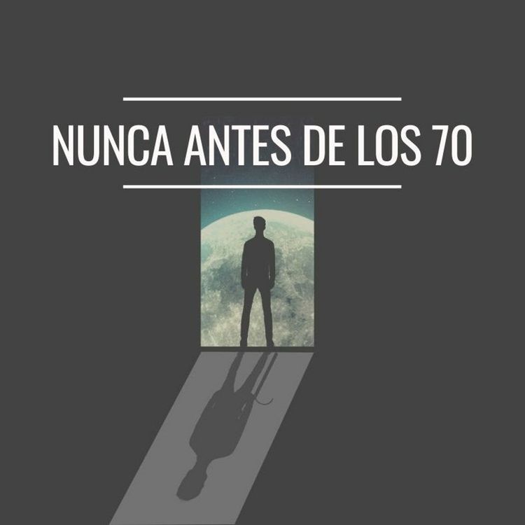 cover art for Nunca antes de los 70