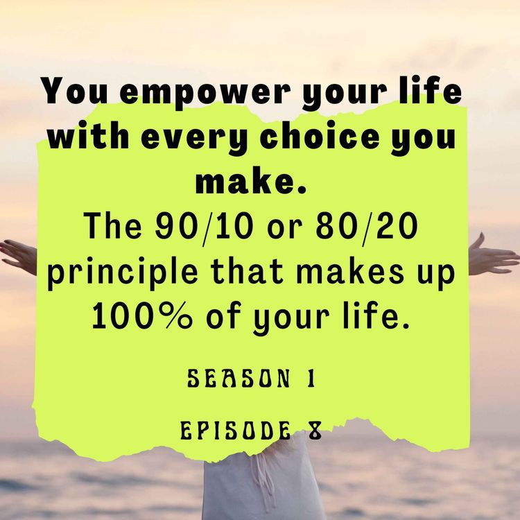 cover art for You empower your life with every choice you make