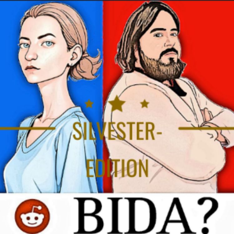 cover art for BIDA? Silvester-Edition mit echten Reddit-Knallern [BONUS mit Ibo]