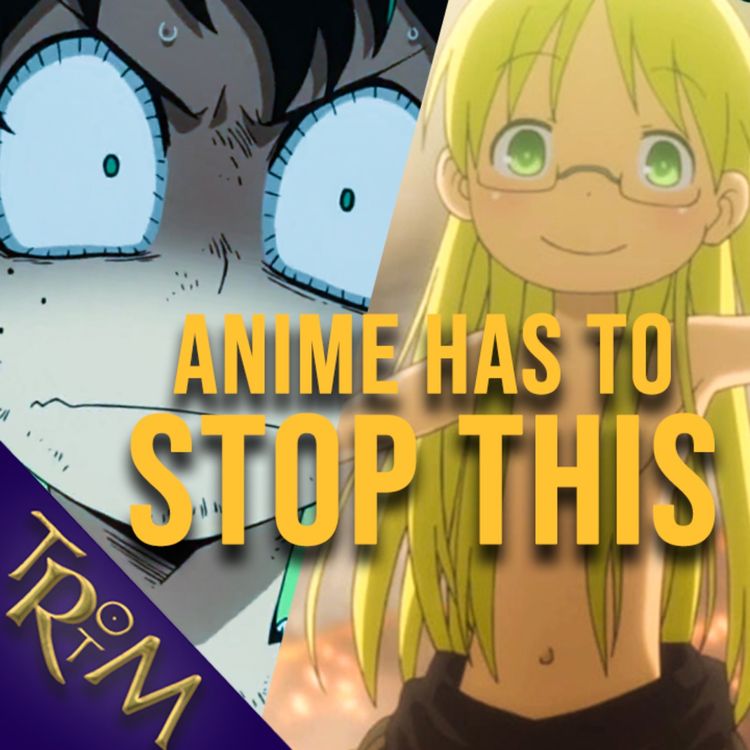 cover art for Three Tropes that are KILLING ANIME (and three that we like)