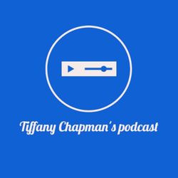 cover art for Tiffany Chapman's podcast