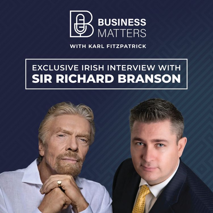cover art for Sir Richard Branson discusses doing business the Virgin way with Karl Fitzpatrick