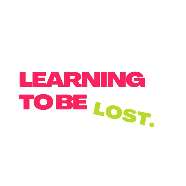 cover art for What is Learning to be Lost? 
