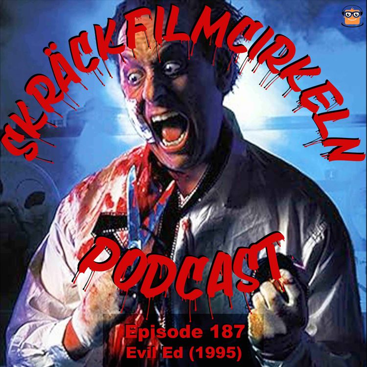 cover art for Episode 187 - Evil Ed (1987)