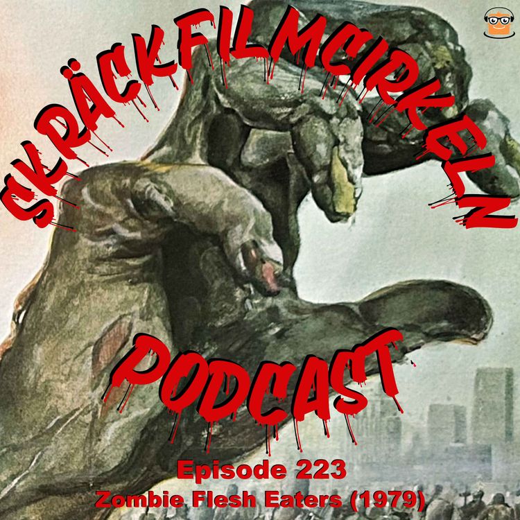 cover art for Episode 223 - Zombie Flesh Eaters (1979)