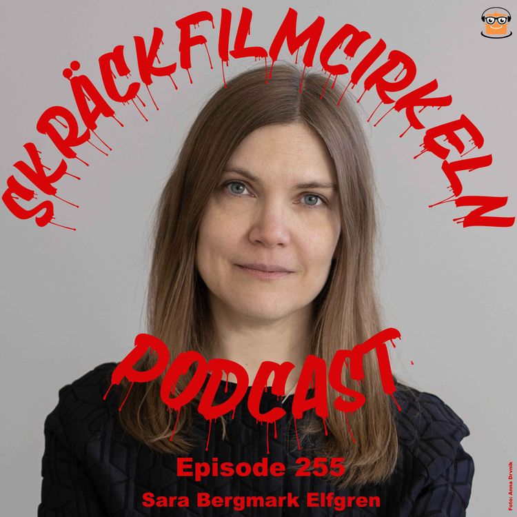 cover art for Episode 255 - Sara Bergmark Elfgren
