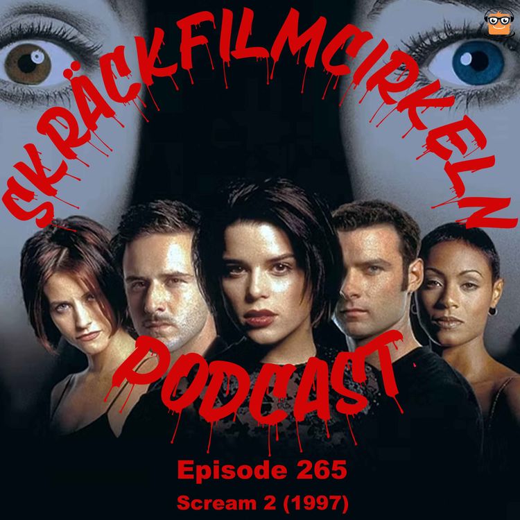 cover art for Episode 265 - Scream 2 (1997)