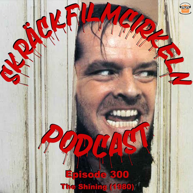 cover art for Episode 300 - The Shining (1980)