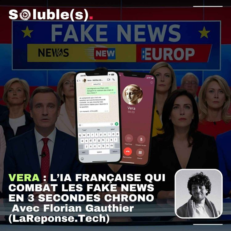 cover art for Vera : L’IA française qui combat les fake news en 3 secondes chrono