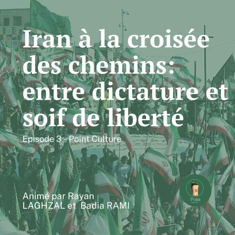cover art for Iran à la croisée des chemins : entre dictature et soif de liberté