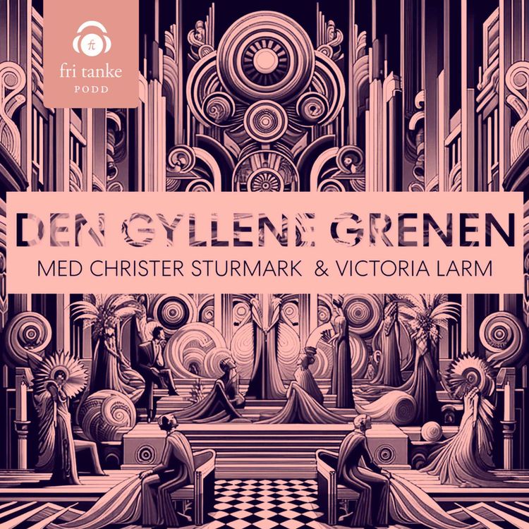 cover art for Poddspecial: Psykedelisk renässans med Den Gyllene Grenen