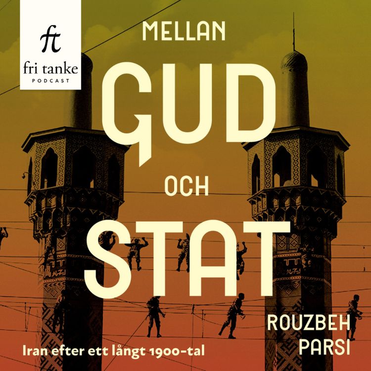 cover art for Mellan Gud och stat: 2 - Trita Parsi
