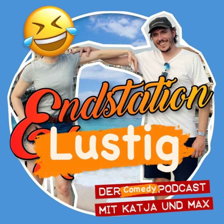 cover art for #66 - Endstation Lustig - Der Comedypodcast