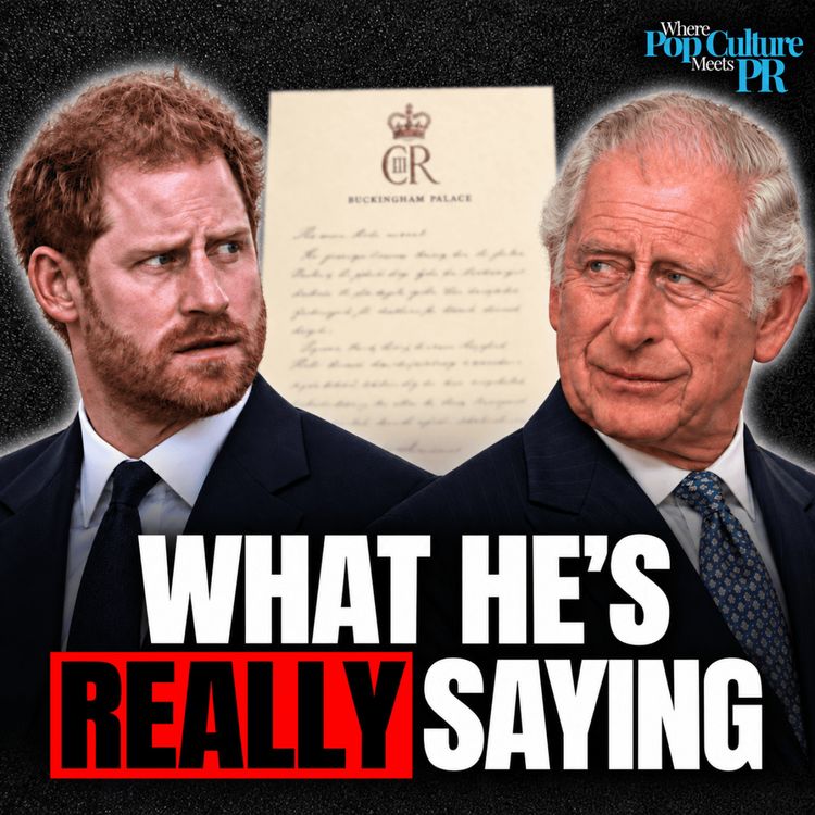 cover art for King Charles & Prince Harry: A Letter Or a Warning?