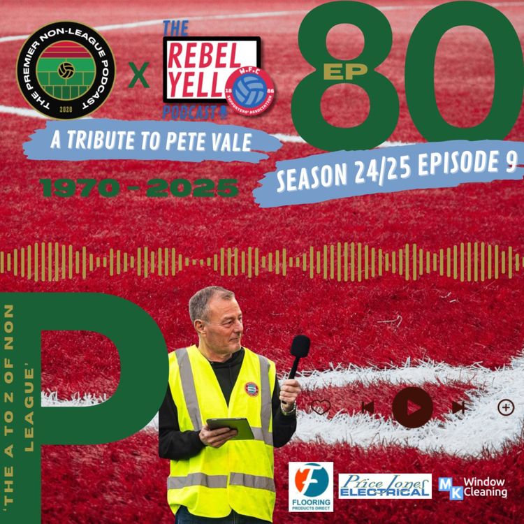 cover art for Episode 80 - P - Pete Vale
