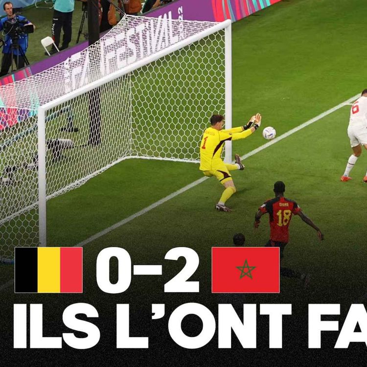 cover art for 🇲🇦 DES HÉROS ! Le Maroc bat la Belgique (0-2) et renoue avec la victoire en Coupe du Monde !!!