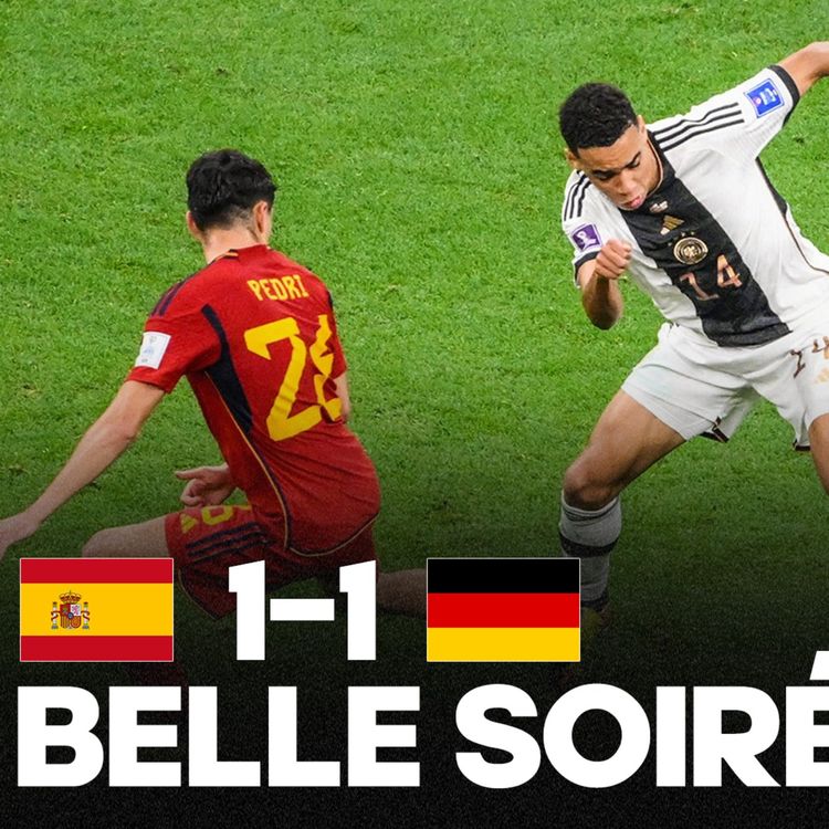 cover art for 🔥 UN VRAI CHOC ! Espagne et Allemagne (1-1) se neutralisent, la Croatie renverse le Canada (4-1)