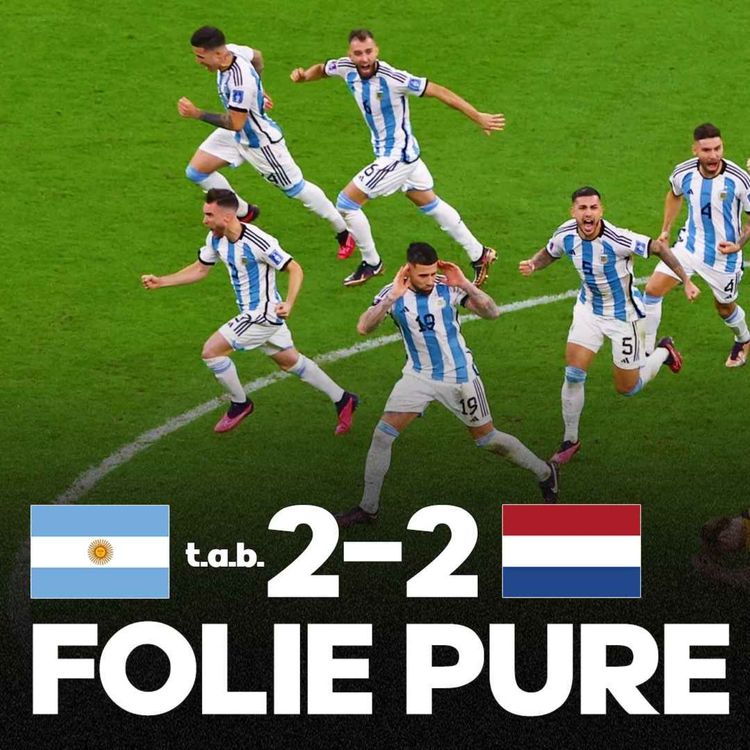 cover art for 😱😱😱 UNE FOLIE !!!!! L’Argentine élimine les Pays-Bas (2-2 t.a.b.) au bout d’une soirée dingue
