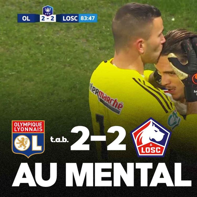 cover art for 🔥 LA QUALIF’ !! L’OL résiste à Lille (2-2 tab) et jouera un ¼ de Coupe de France !!