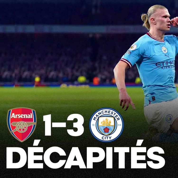 cover art for 💥 LA GIFLE !!! Man City punit Arsenal (1-3) et prend la tête de Premier League !