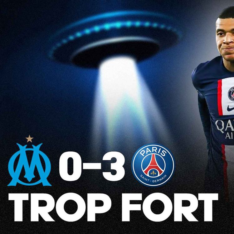 cover art for 👽 PFFFFF… Le PSG atomise l’OM (0-3), Mbappé et Messi livrent un récital !!