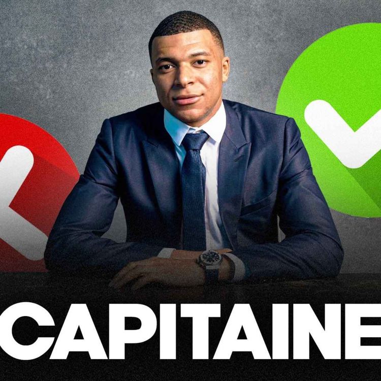cover art for 🇫🇷 Mbappé capitaine des Bleus... le bon choix ?