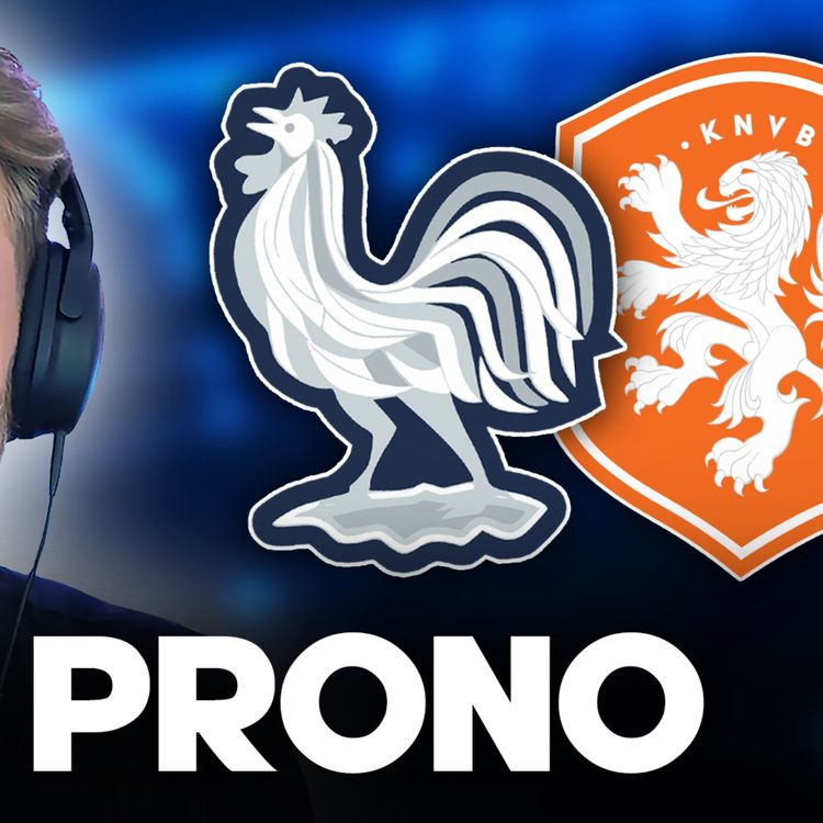 cover art for 🇫🇷 🇳🇱 MON PRONO POUR FRANCE – PAYS-BAS !!!