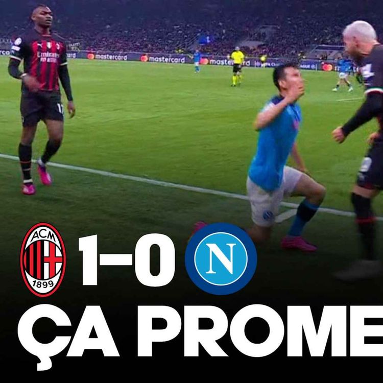 cover art for 💥 EXPLOSIF !!! L’AC Milan frustre Naples (1-0) et le match retour sera ÉPIQUE, le résumé tactique...