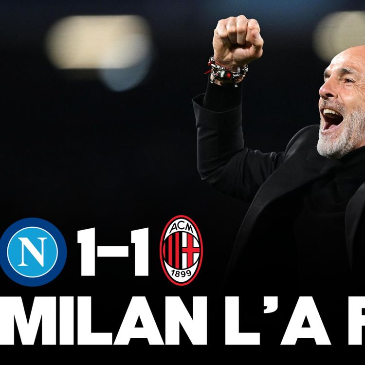 cover art for 💫 PLACE AU RÊVE !!! Milan sort Naples (1-1) et est en 1/2 de LDC, le résumé tactique…
