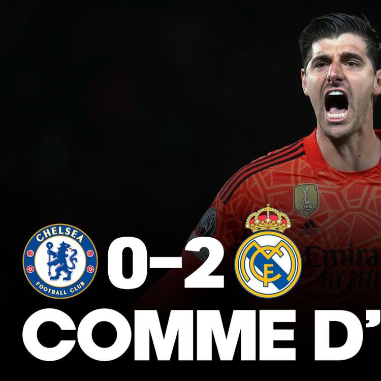 cover art for 👌 LA ROUTINE !!! Le Real bat encore Chelsea (0-2) et file en ½ de LDC, le résumé tactique...