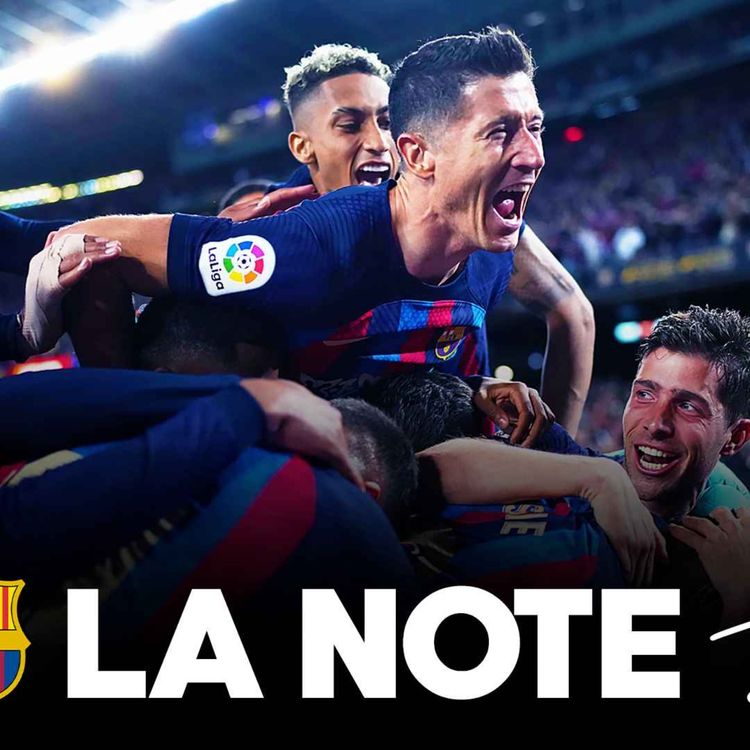 cover art for ✍️ Quelle note /20 mérite la saison du Barça ?