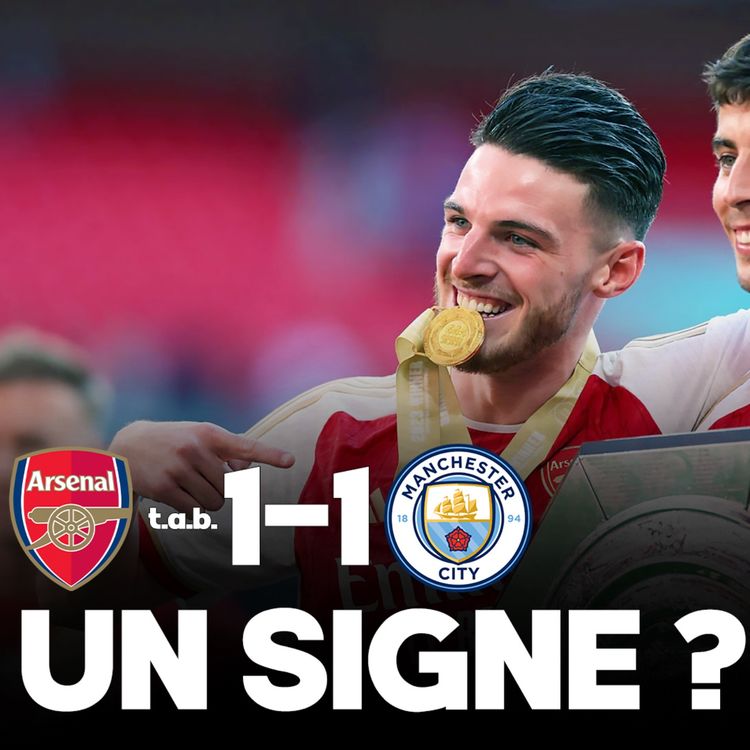 cover art for 🏆 C'EST PARTI ! Arsenal bat City (1-1 t.a.b.) et remporte le Community Shield, le résumé tactique...