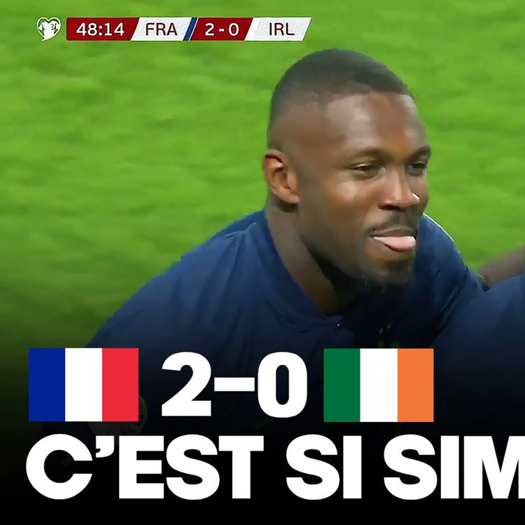 cover art for 🇫🇷 La France bat l'Irlande (2-0) grâce à Tchouaméni et Thuram, le résumé tactique…