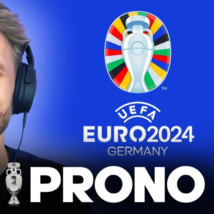 cover art for 🏆 EURO 2024 – MES PRONOS !!!
