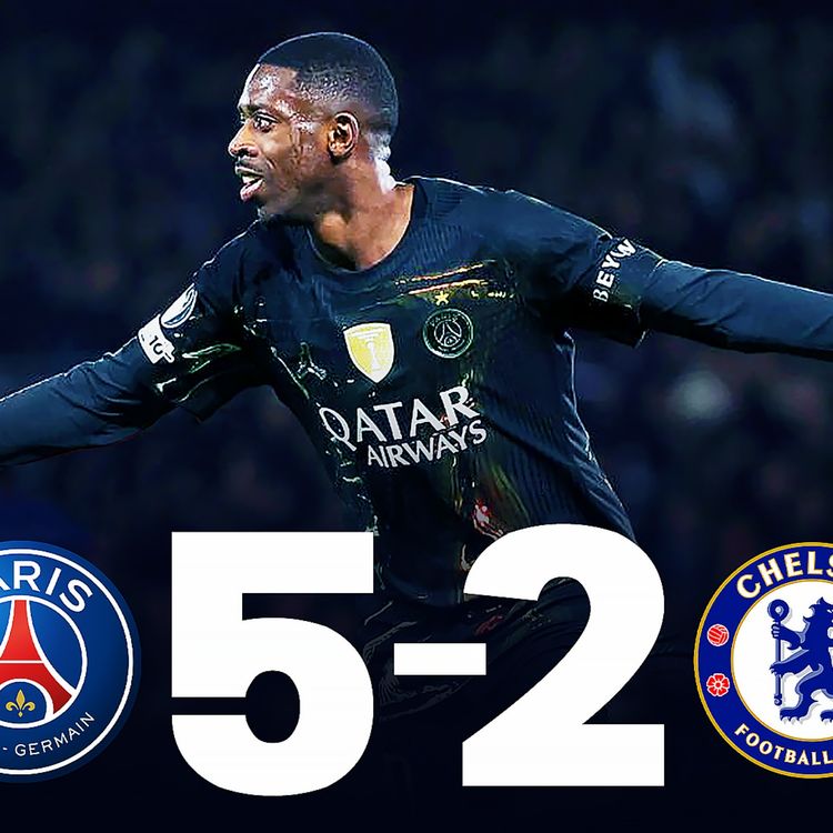 cover art for 🇫🇷 Papapapa... (PSG 5-2 Chelsea)