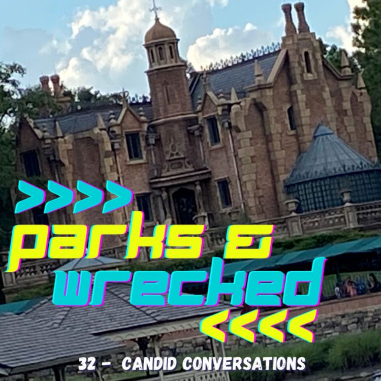 cover art for Parks And Wrecked - 32