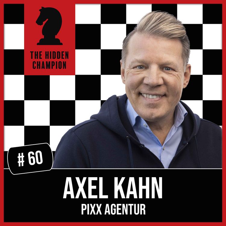 cover art for 60. Weiter, immer weiter! Axel Kahn: Die Geschichte von Deutschlands erfolgreichstem Networker.