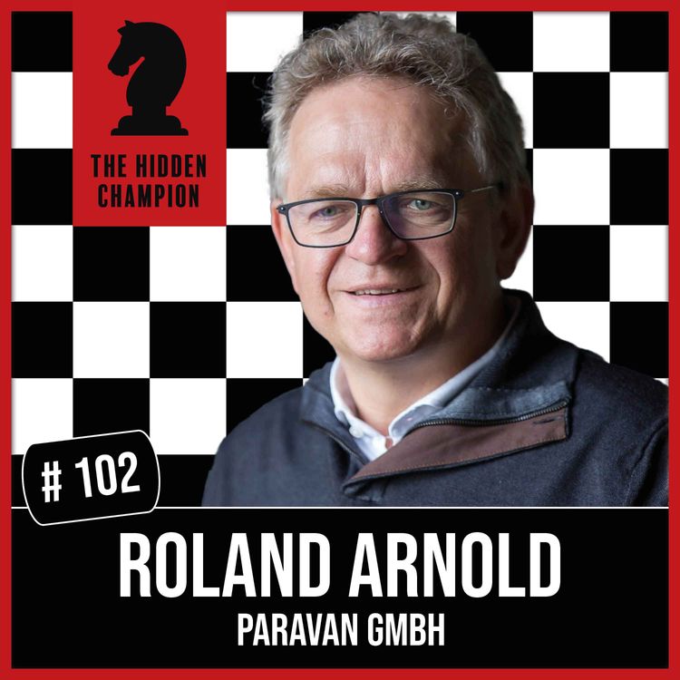 cover art for 102. VOM REIFENHANDEL ZUM SPACE DRIVE-PIONIER - Roland Arnold gibt behinderten Menschen Freiheit zurück