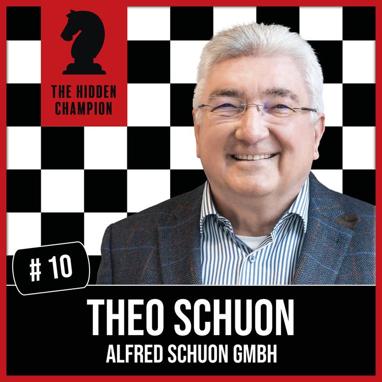 cover art for 10. Am Ende wird zusammengezählt! Theo Schuon von der Insolvenz zum Top-10-Jumbo-Spedition.