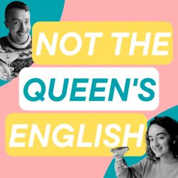 cover art for Not The Queen's English