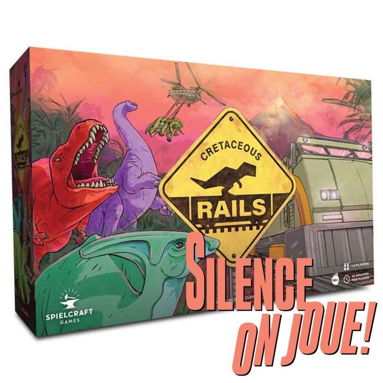 cover art for #256 - Cretaceous Rails - #kickstarter #préhistoire