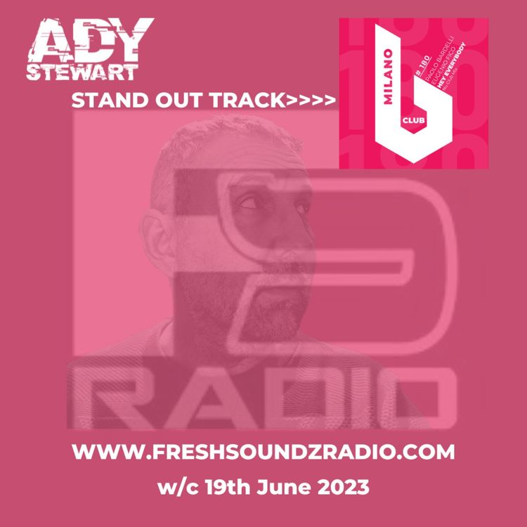 cover art for FRESH SOUNDZ Radio Show w/c 19.06.23