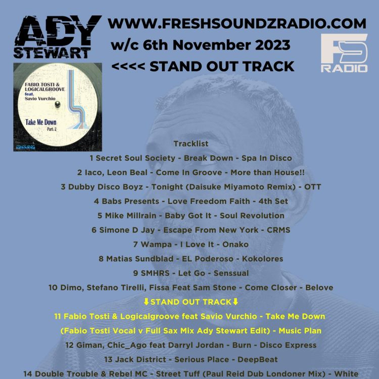 cover art for FRESH SOUNDZ Radio Show Ady Stewart w/c 06.11.23