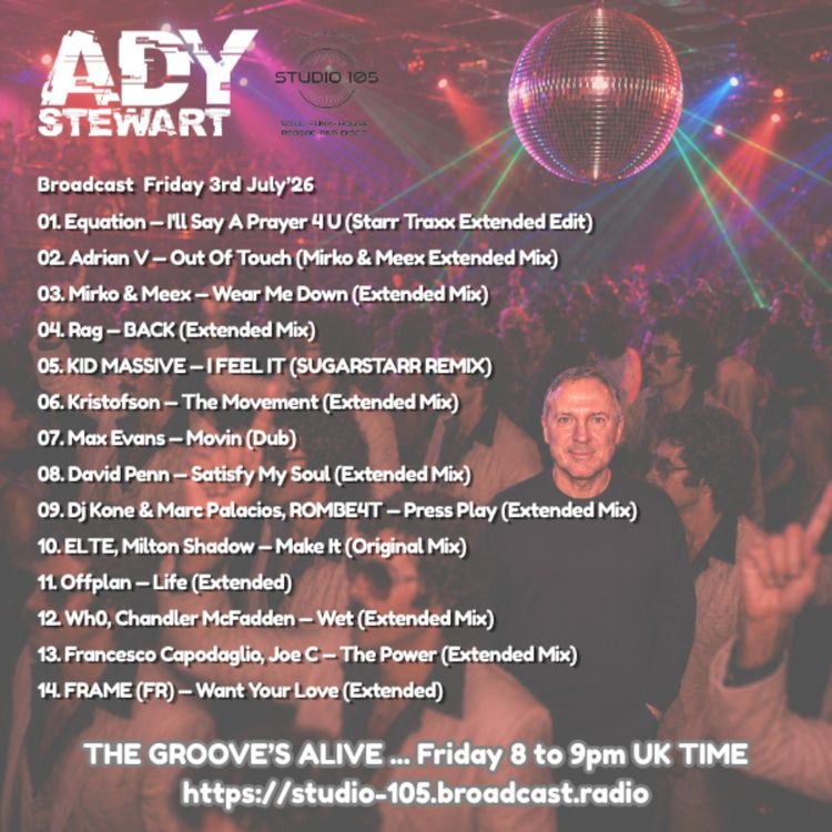 cover art for Ady Stewart Presents The Groove's Alive 03.07.26