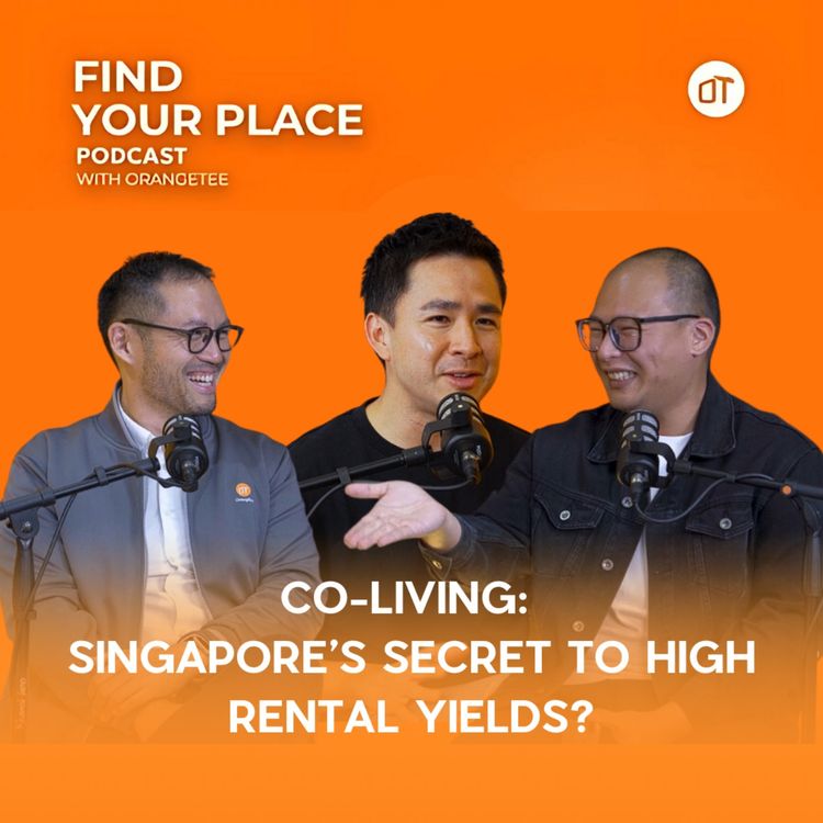 cover art for Is Co-living the Yield Maximising Frontier for Singapore Residential? [ft CEO of The Assembly Place]