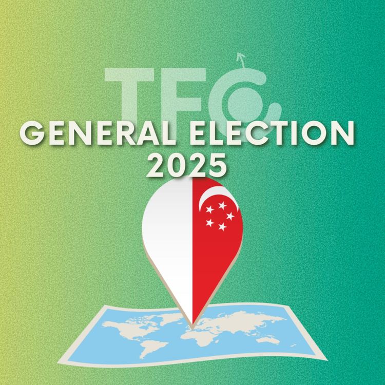 cover art for TFC's Live Stream Trailer: Singapore’s 2025 General Election #ge2025