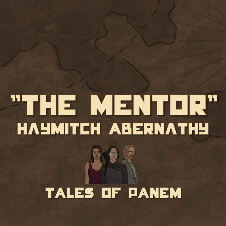 cover art for Haymitch Abernathy: The Mentor