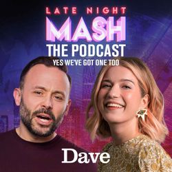 cover art for Late Night Mash, the podcast (yes we’ve got one too) with Geoff Norcott and Olga Koch