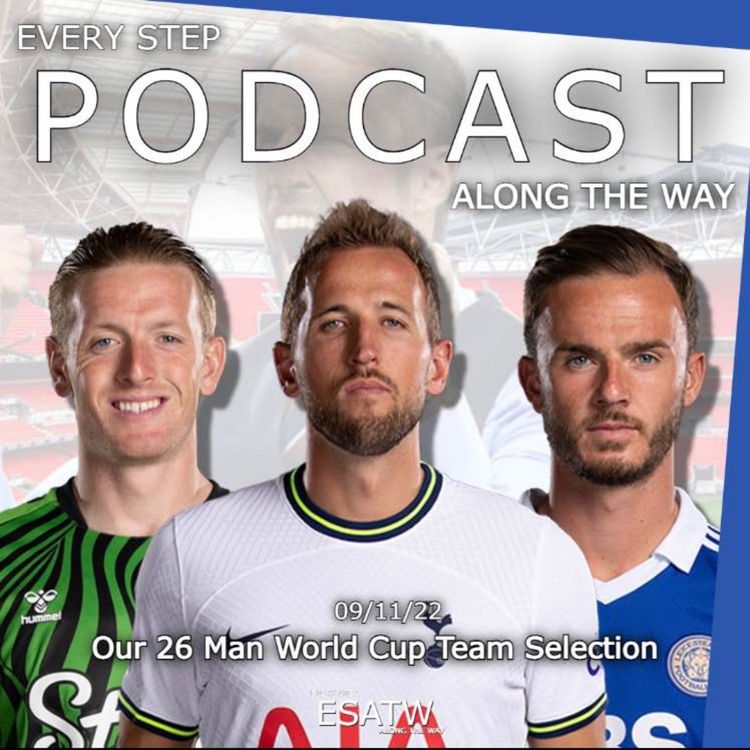 cover art for Every Step Along....pick their England World Cup Squad