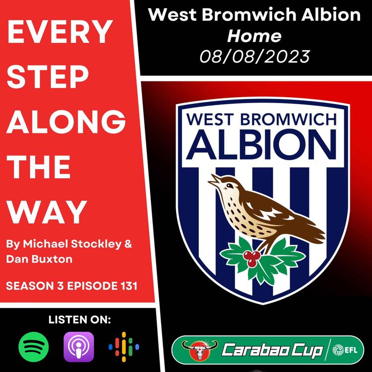 cover art for West Brom - Home (EFL Cup) - 08/08/23